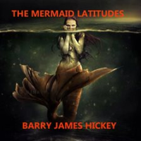The_Mermaid_Latitudes